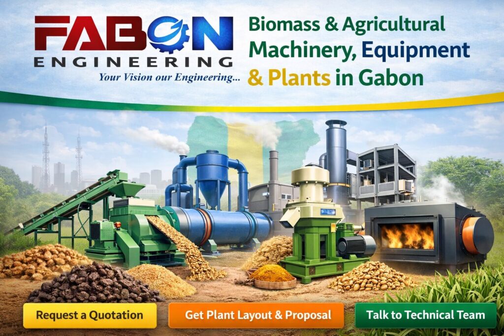 Fabon Engineering Manufacturing Biomass Agricultural Machinery Gabon Africa