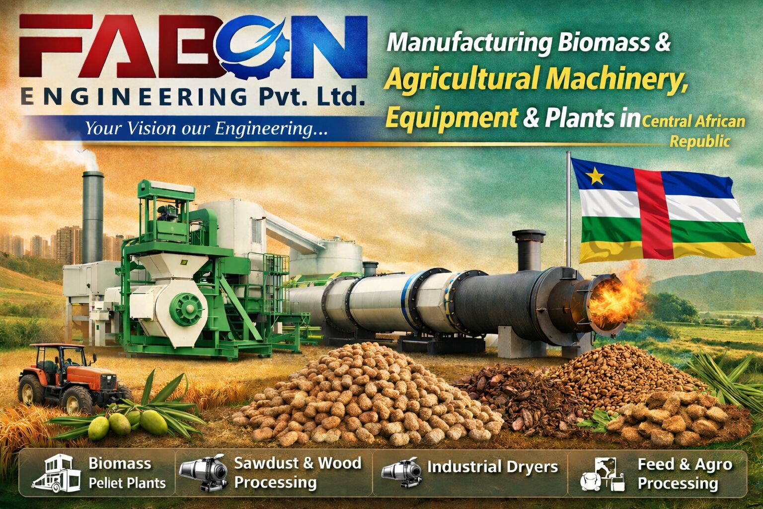 Fabon Engineering Pvt Ltd Manufacturing Biomass And Agricultural Machinery in Central African Republic