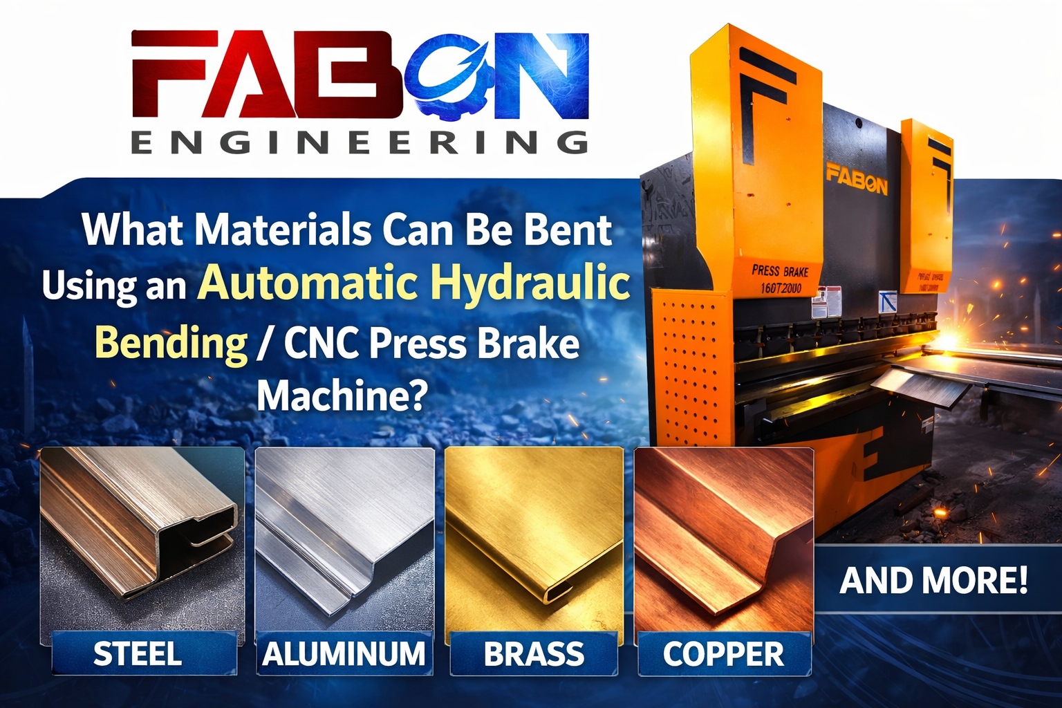 What Materials Can Be Bent Using an Automatic Hydraulic Bending / CNC Press Brake Machine?